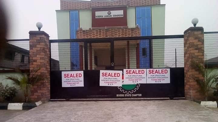 Rivers Govt Denies Sealing Off NLC Building Over Minimum Wage Dispute