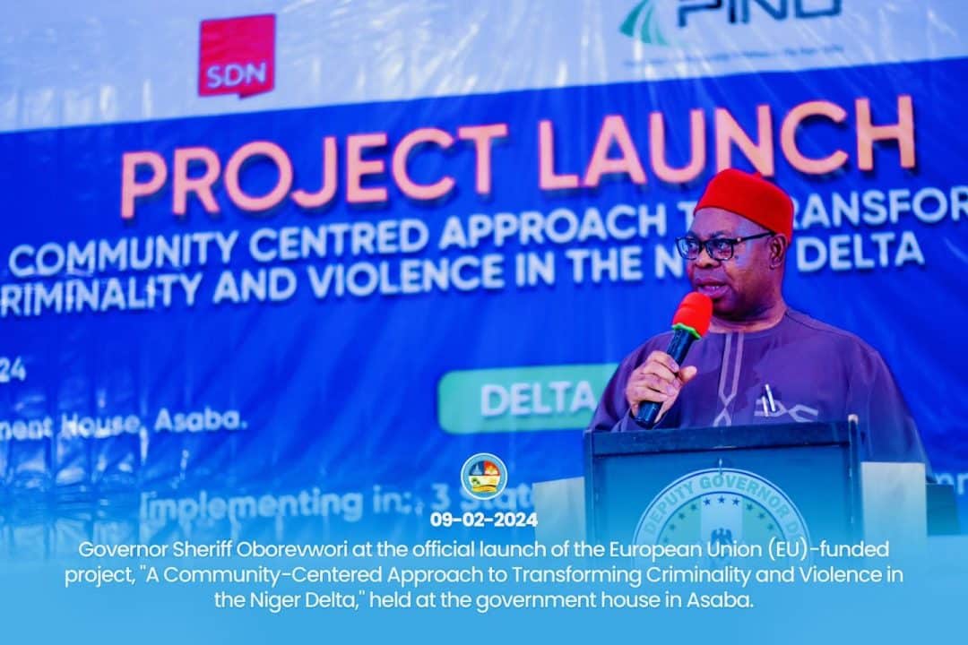 Delta State Unveils Ambitious EU-Funded Project to Revolutionize Peace in Niger Delta